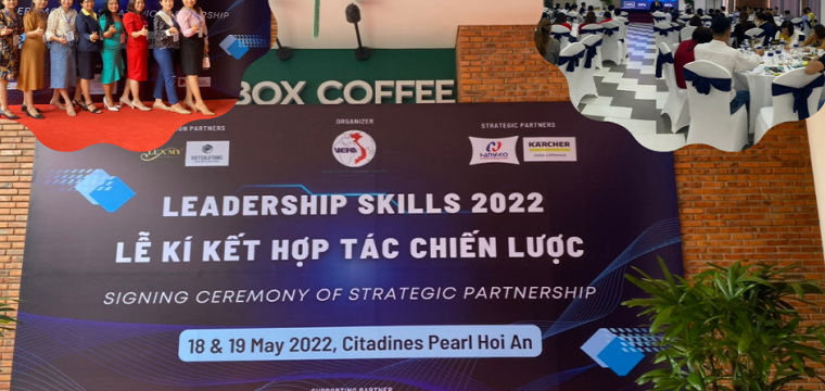 Được lợi gì khi tham gia chương trình đào tạo Leadership skills và lễ ký kết ...
